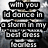 A pixelated image shows a woman in a white dress with text overlay reading 'with you I'd dance in a storm in my best dress for less' and partial name 'Layla' on the right side.