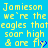 Yellow pixelated text on blue background reads "Jamieson we're the eagles that soar high & are fl" with a small heart symbol.