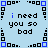 Pixel art icon with light blue background displaying repeated text "i need you so bad" in black and blue, framed by pixelated border elements.