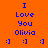 Blue pixelated text reads "I Love You Olivia" with three smiley faces below on an orange background.