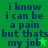 Green background with blue pixelated text repeating 'i know i can be a pain but thats my job' and two green stars in different positions.