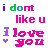 A 3x3 contact sheet of animated frames showing a pixelated text-based animation with alternating phrases "i dont like u" and "i love you" in varying colors, each phrase accompanied by a small heart symbol.