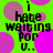 Green background with overlapping pink circles and black pixelated text reading "I hate waiting for u..." repeated in a pattern