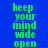 Green pixelated text on blue background reads 'keep your mind wide open' in two vertical with small star shapes scattered across the background