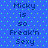 Blue background with green dots and repeated text 'Micky is so Freak'n Sexy' in dark blue pixelated font.