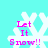 Pixelated snowflake icon with 'Let It Snow!!' text in pink on cyan background, showing animation changes