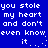 Blue background with white pixelated text repeating 'you stole my heart and don't even know it.' in two , each ending with a pixelated smiley face