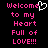 Pixelated text in pink and white on black background reads "Welcome to my Heart Full of LOVE!!!" with a heart symbol replacing the 'e' in Welcome.