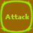 Four identical square icons with rounded corners arranged in a , each displaying the word "Attack" in green text on brown background
