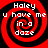 Four identical red and black spiral patterns with white text reading "Haley u have me in a daze" arranged in a