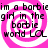 Pixelated text reads "im a barbieim a barbie girl in the girl in the barbie barbie world LOL world LOL" over pink and white spiral background.