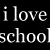Black and white pixelated text displays 'i love i love schoolschool' above a split with 'HAHA NOT' on the left