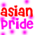 A 50x50 pixel animated buddy icon featuring repeated "asian pride" text in red and pink over a gray background with white/pink floral patterns, transitioning to a globe graphic on the right side.