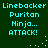 Pixelated cyan text on dark green background displays 'Linebacker Puritan Ninja... ATTACK!' with white dot patterns, repeated in two identical vertical sections.