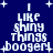Blue background with white pixelated text reading "I LIKE SHINY THINGS booger" and plus signs, arranged in two vertical with slight variations between frames