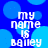 Blue background with light blue circles and white text reading 'my name is Bailey' in pixelated font.