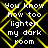 Black background with yellow diamond-shaped overlay and white text reading "You know how too lighten my dark room" repeated in four quadrants
