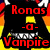 Pixelated character with black hair, yellow eyes, and sharp teeth against a yellow and red background with red text reading "Ronas -a- Vampire".
