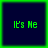 Four identical square arranged in a , each displaying green pixelated text 'It's Me' on a dark blue background with a bright green border