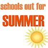 Static image with orange text 'schools out for' above large red 'SUMMER' text and a yellow sun icon on white background.