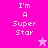 Pixelated text 'I'm A Super Star' in white on pink background with two star icons, one light and one dark.