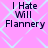 Pink background with light blue diamond pattern and dark text reading "I Hate Will Flannery" in four identical quadrants