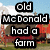 Animated sequence showing text forming 'Old McDonald had a farm' over a barn background with changing letters.