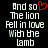 Pixelated text on black background with red heart symbol replacing 'love' in 'And so The lion Fell in love With the Lamb'.