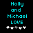 Cyan pixelated text reads "Holly and Michael LOVE" above five heart symbols on a black background, with one gray heart among white hearts.