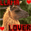 Pixelated llama head with brown and tan fur against green foliage, overlaid with red and white text elements including 'LLAMA' and 'LOVER'.