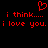 Red pixelated text on black background with heart symbol above, repeating 'i think..... i love you.' twice.