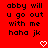 Red background with black pixelated text reading 'abby will u go out with me haha jk' and two white heart symbols at bottom center.