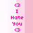 Pixelated pink text on a light pink and white striped background with gray lower section, displaying 'I Hate You' and 'love you (ILY)' phrases.