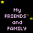 Black background with repeated 'My FRIENDS and FAMILY' text in light purple, surrounded by yellow and brown stars.
