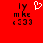 Red background with black pixelated text 'ily mike <333' on left and right, white heart symbol above left text.