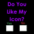 Six identical display "Do You Like My Icon?" text in different colors with "Yes" and "No" options below each