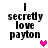 Black text reading "I secretly love payton" with a pink pixelated heart appearing and disappearing in the bottom-right corner across frames.