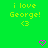 Green background with repeated yellow text "i love George!" and heart symbols, featuring a gray rectangular overlay on the bottom right.