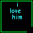 Four identical pixelated with green borders display 'i love him' text, each has a distinct small symbol in the bottom-right corner