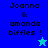 Pixelated text reads "Joanna & amanda biffles !" on blue and cyan backgrounds with a star symbol.