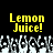 Yellow pixelated text 'Lemon Juice!' appears twice on a black background above a of white and gray pixelated shapes