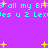 Pixelated cyan text repeats 'all my BFFs all my BFFs loves u 2 Lex' on a purple background with scattered yellow stars.