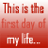 A 48x48 pixel animated buddy icon with red gradient text on a gray background, displaying the phrase "This is the first day of my life... Glad I didn't die before I met you..." across three sampled frames showing progressive text rendering.