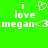 Green background with white pixelated text and symbols reading "i love megan<3" in two identical horizontal