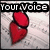 Two red hearts overlap on a textured background beneath text reading 'Your Voice Is my music' in pixelated font.