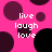 Pixelated pink background with dark purple and black circles; white text 'live laugh love' in four quadrants.