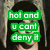 A four- shows a person with dark hair and a hooded garment; the top-left displays green text over the face