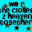 Pixelated blue background with brown stars and repeated black text reading "we r she close 2 heaven together" in a distorted, overlapping pattern.