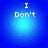 Four identical blue circular icons arranged in a , each containing white text reading "I Don't" on a gradient background