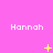 A pink background displays nine 'Hannah' text labels with yellow star-like animations changing across frames.